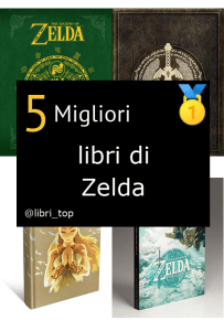 Migliori libri di Zelda