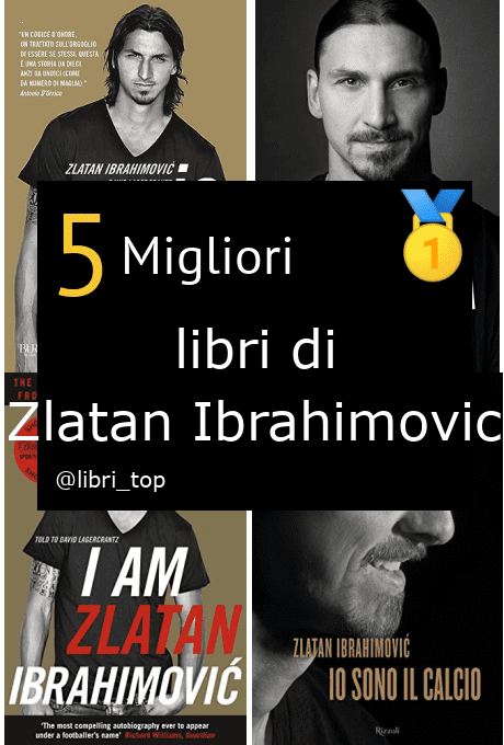 Migliori libri di Zlatan Ibrahimovic