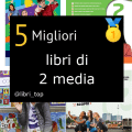 Migliori libri di 2 media