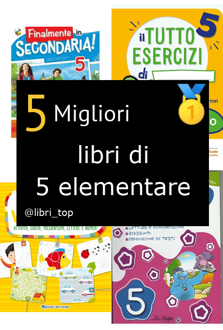 Migliori libri di 5 elementare