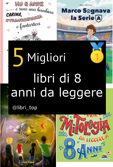 Migliori libri di 8 anni da leggere