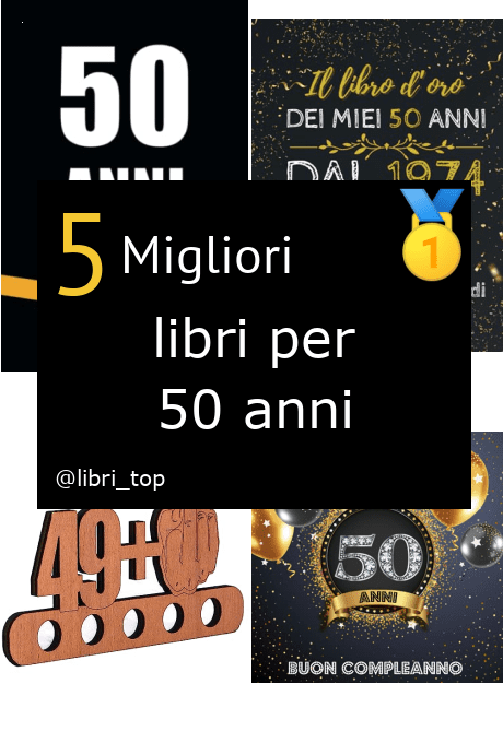 Migliori libri per 50 anni