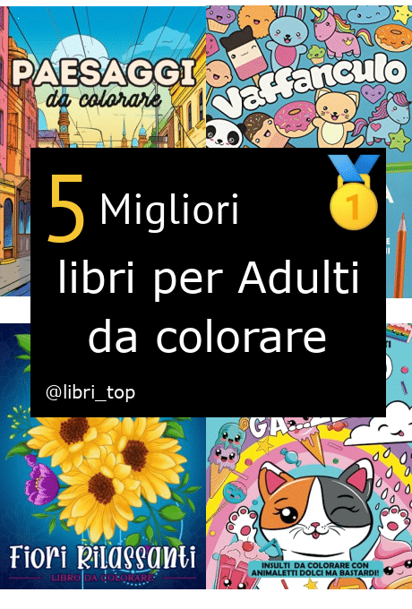 Migliori libri per Adulti da colorare
