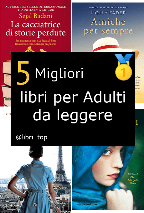 Migliori libri per Adulti da leggere