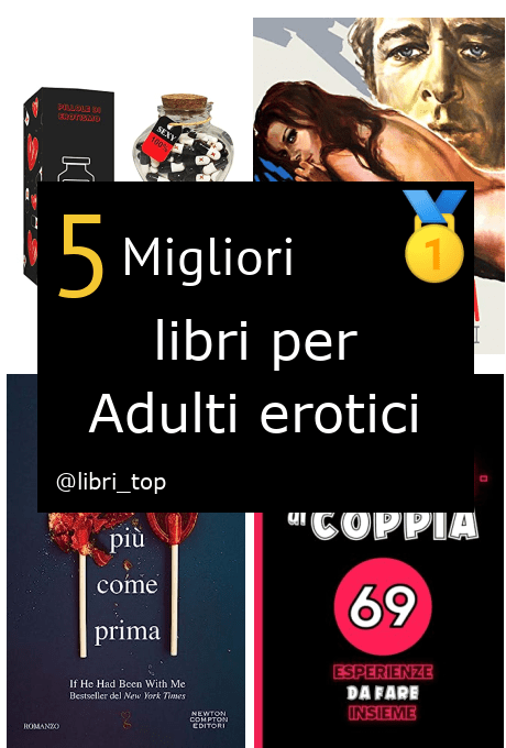 Migliori libri per Adulti erotici