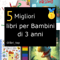 Migliori libri per Bambini di 3 anni