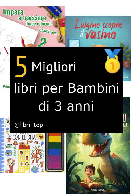 Migliori libri per Bambini di 3 anni