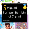 Migliori libri per Bambini di 7 anni