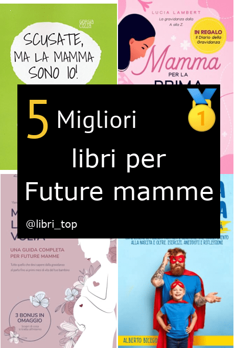 Migliori libri per Future mamme