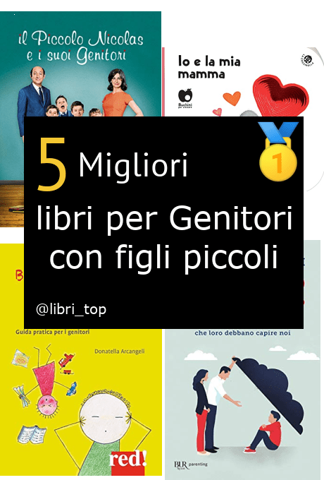 Migliori libri per Genitori con figli piccoli