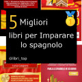 Migliori libri per Imparare lo spagnolo