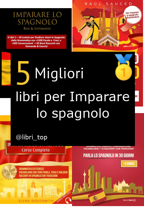 Migliori libri per Imparare lo spagnolo