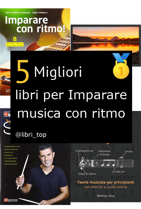 Migliori libri per Imparare musica con ritmo