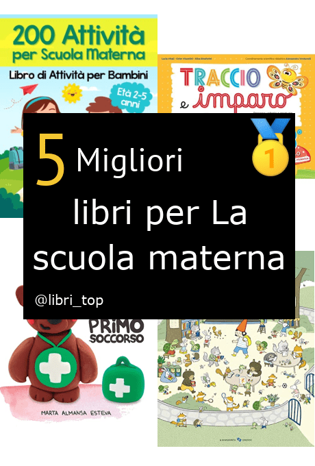 Migliori libri per La scuola materna