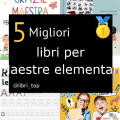 Migliori libri per Maestre elementari