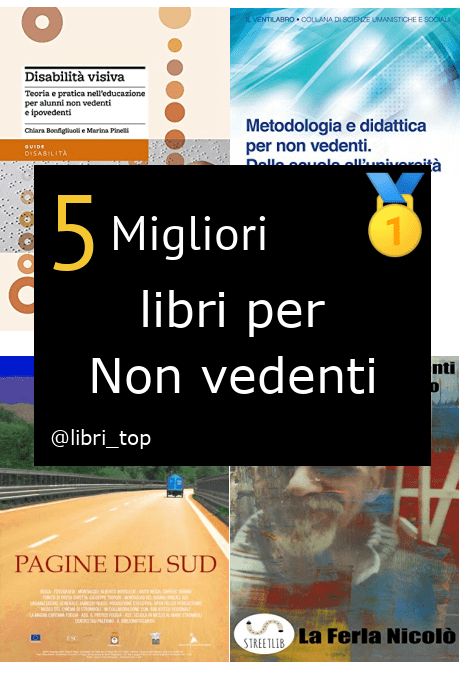 Migliori libri per Non vedenti