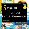 Migliori libri per Quinta elementare