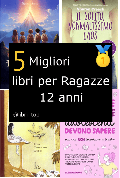 Migliori libri per Ragazze 12 anni